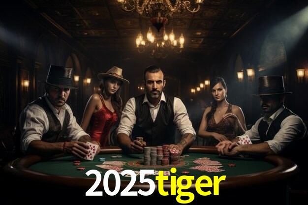 Descubra a Essência do 2025tiger: Nossa História e Compromissos